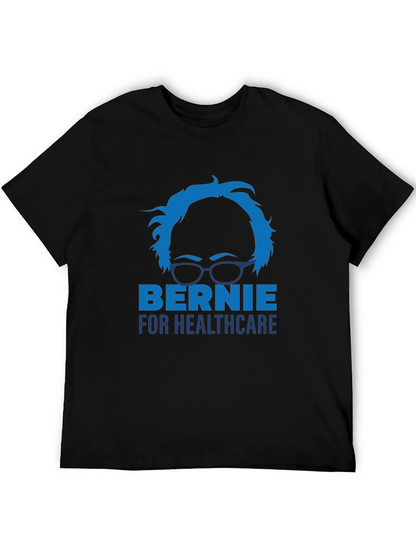 Bernie for Healthcare Political Graphic T-Shirt