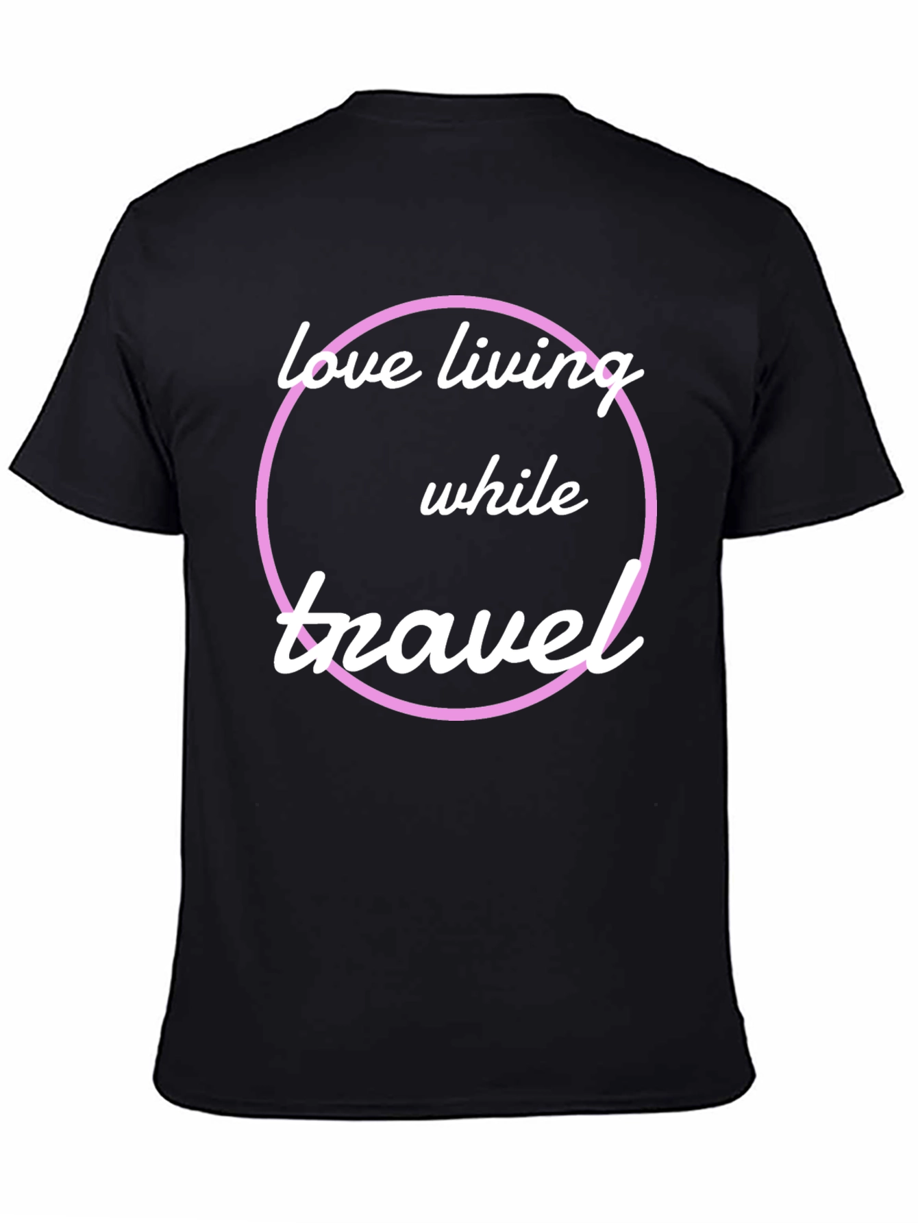 Love Living While Travel T-Shirt