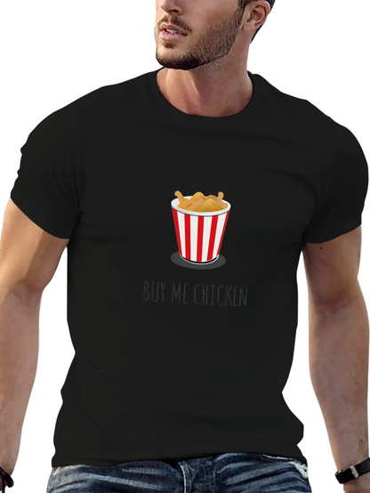 Buy Me Chicken Graphic Tee - Unisex