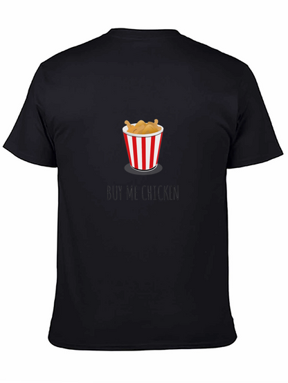 Buy Me Chicken Graphic Tee - Unisex
