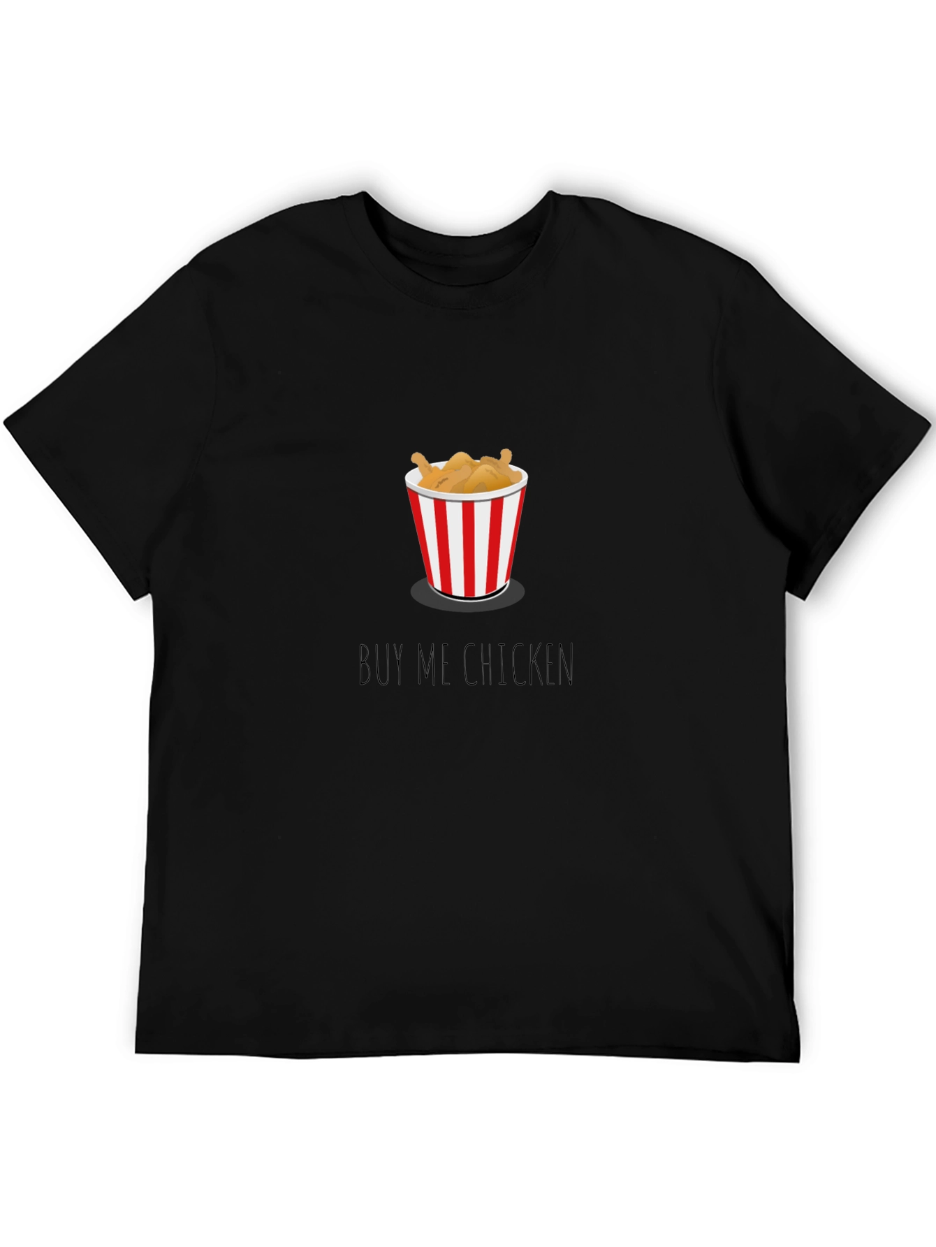 Buy Me Chicken Graphic Tee - Unisex