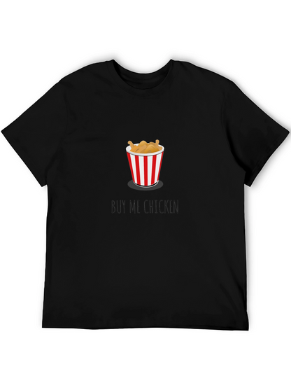 Buy Me Chicken Graphic Tee - Unisex
