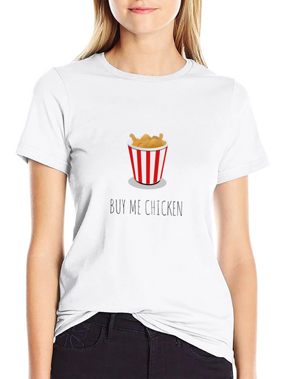 Buy Me Chicken Graphic Tee - Unisex