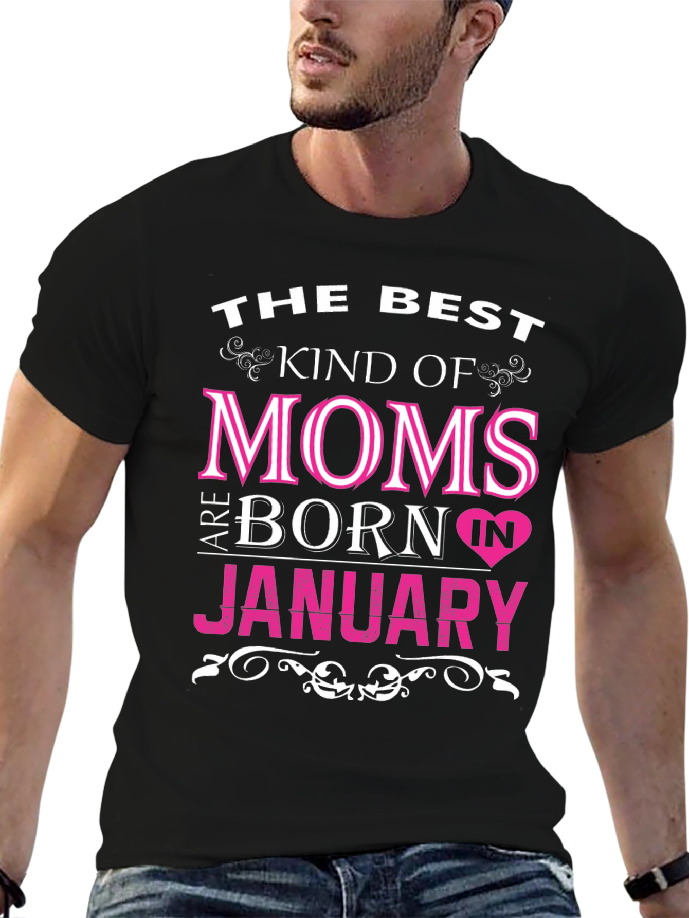 Best Moms Born In January Graphic T-Shirt