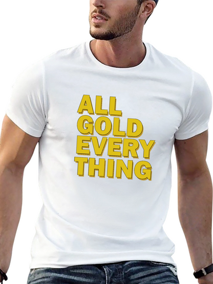 All Gold Everything Black T-Shirt