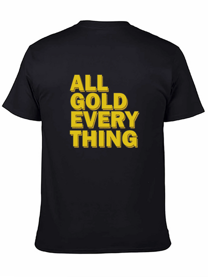 All Gold Everything Black T-Shirt