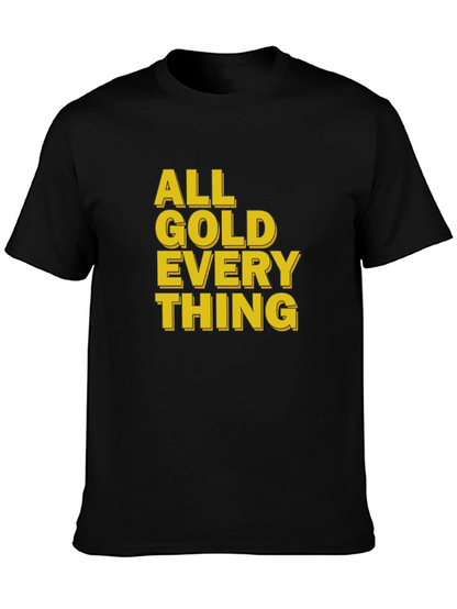All Gold Everything Black T-Shirt