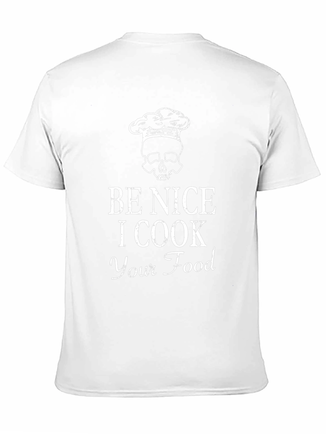 Be Nice I Cook Your Food Graphic Tee