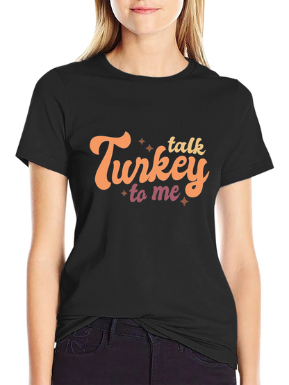 Talk Turkey To Me Black Graphic Tee