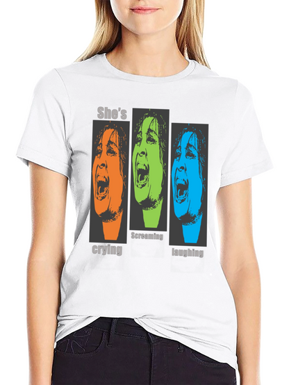 Shes Crying Screaming Laughing Graphic T-Shirt