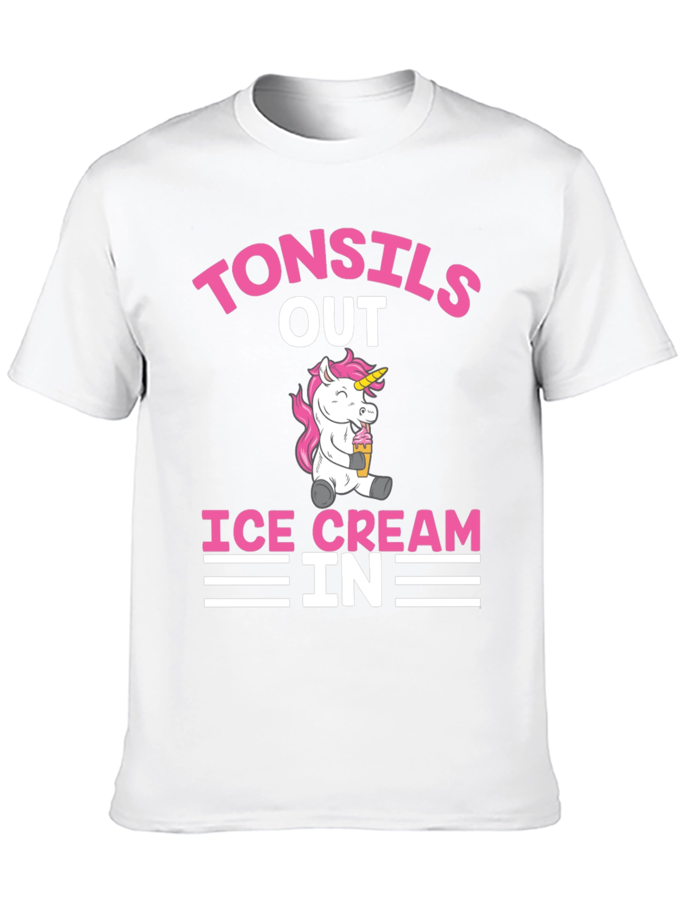 Tonsils Out Ice Cream In Funny Graphic Tee