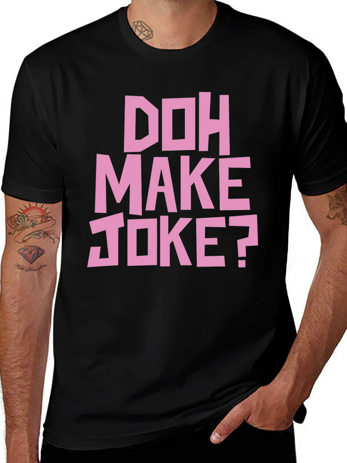Doh Make Joke? Mens Black Graphic T-Shirt
