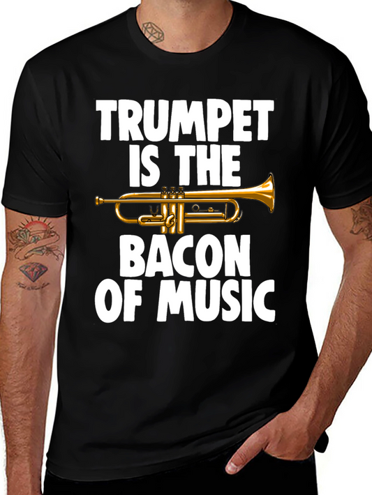 Trumpet is the Bacon of Music T-Shirt