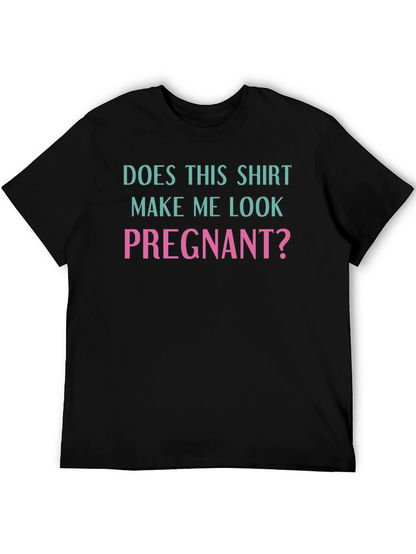 Funny Pregnancy Question T-Shirt
