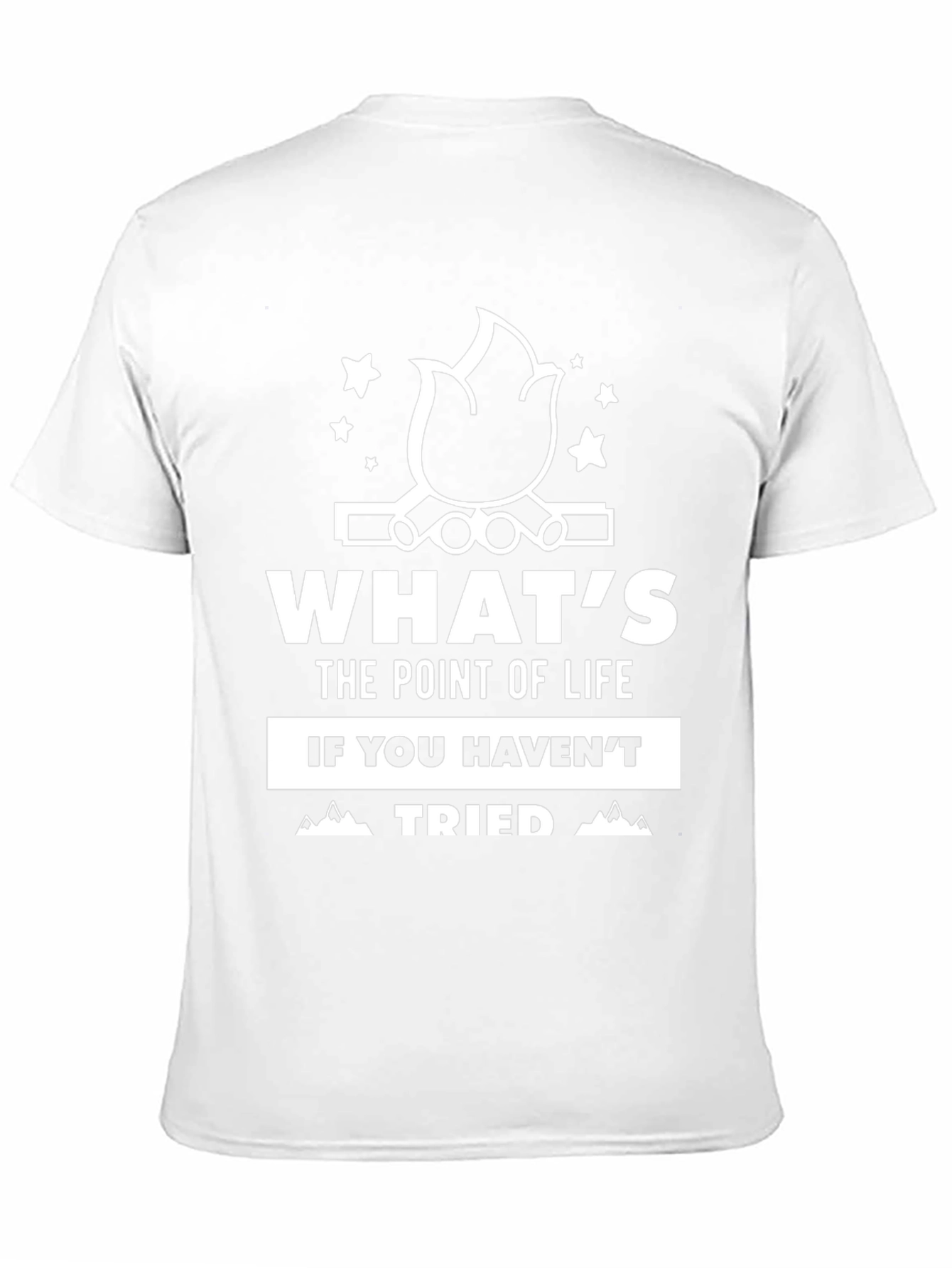 Whats the Point of Life Camping Graphic Tee