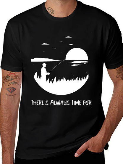 Theres Always Time For Fishing Tee