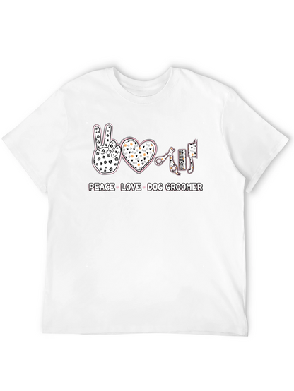 Peace Love Dog Groomer T-Shirt