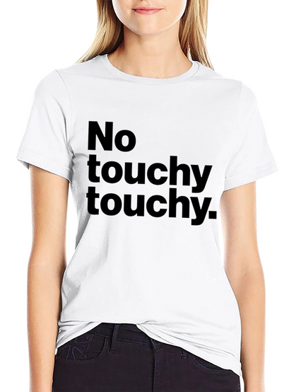 No Touchy Touchy Black Graphic Tee
