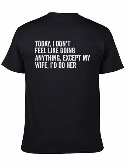 Funny Id Do Her Graphic T-Shirt