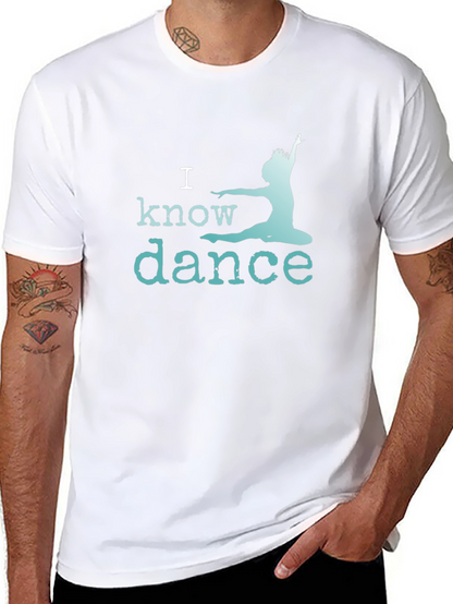 I Know Dance T-Shirt - Black Graphic Tee