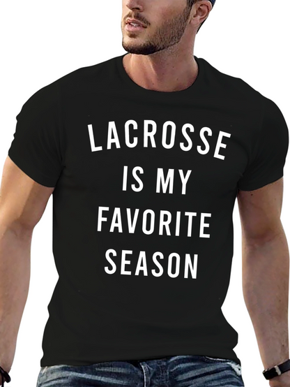 Lacrosse is My Favorite Season Black T-Shirt