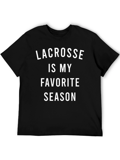 Lacrosse is My Favorite Season Black T-Shirt