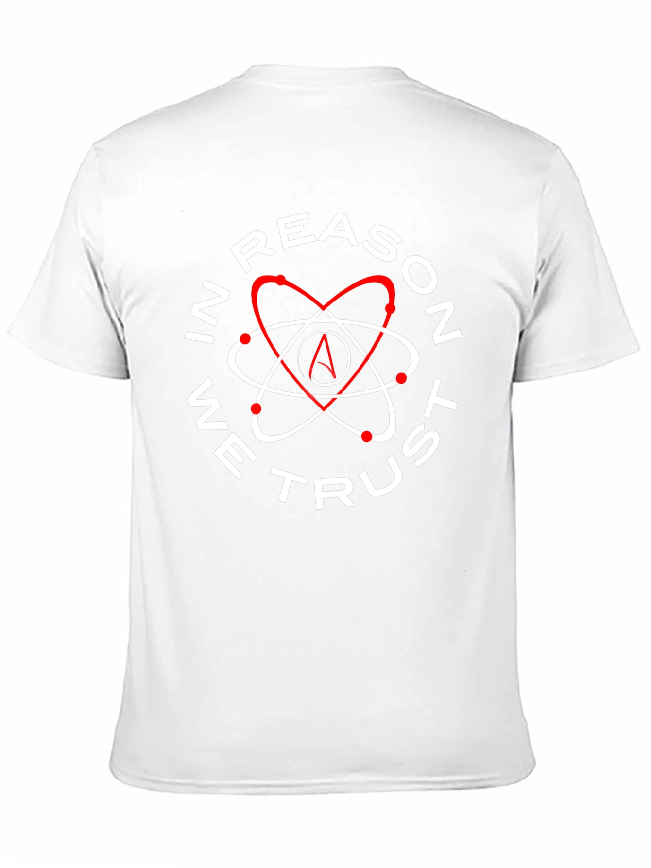 In Reason We Trust Atheist Atom T-Shirt