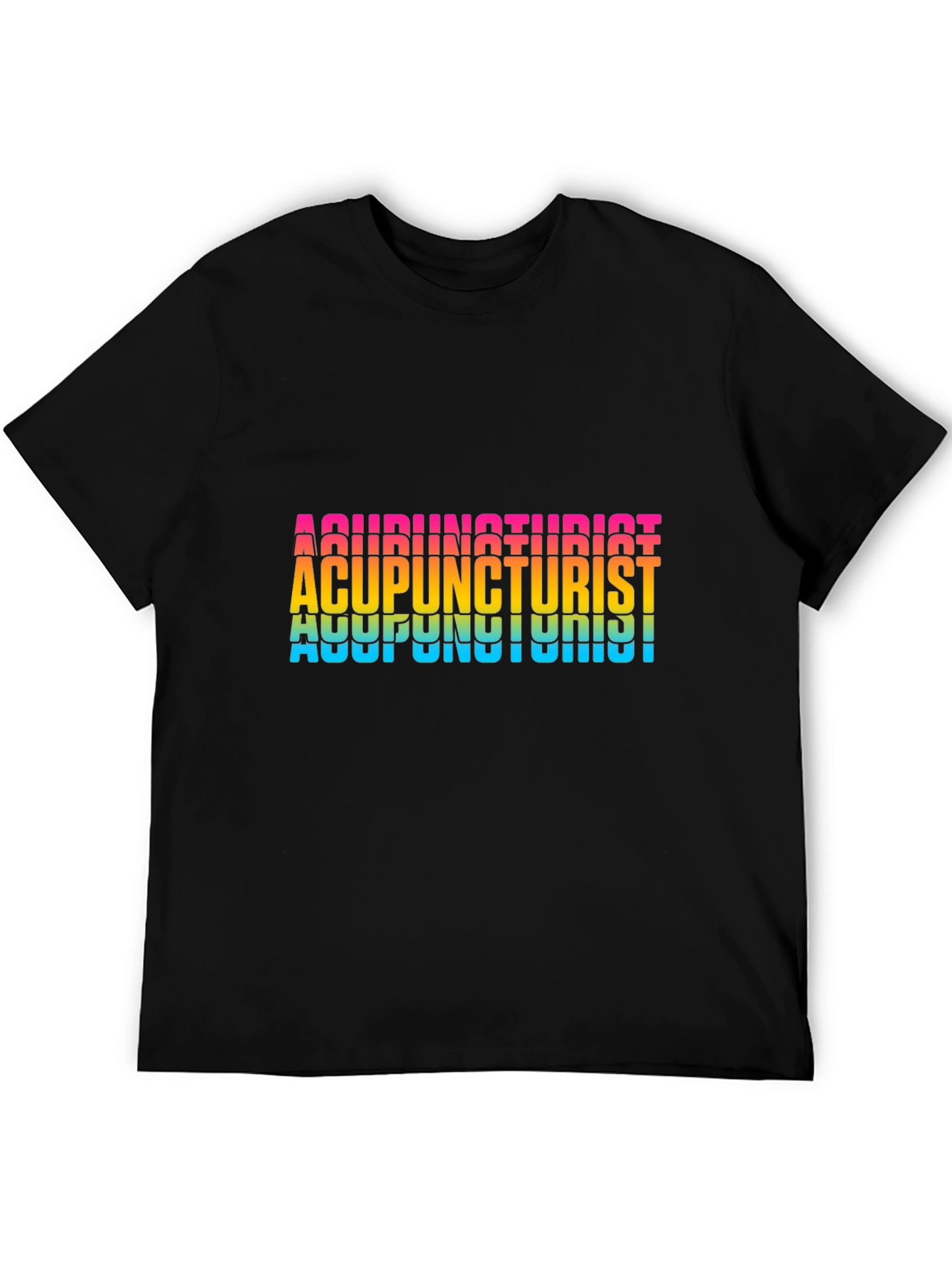 Acupuncturist Rainbow Text Black T-Shirt