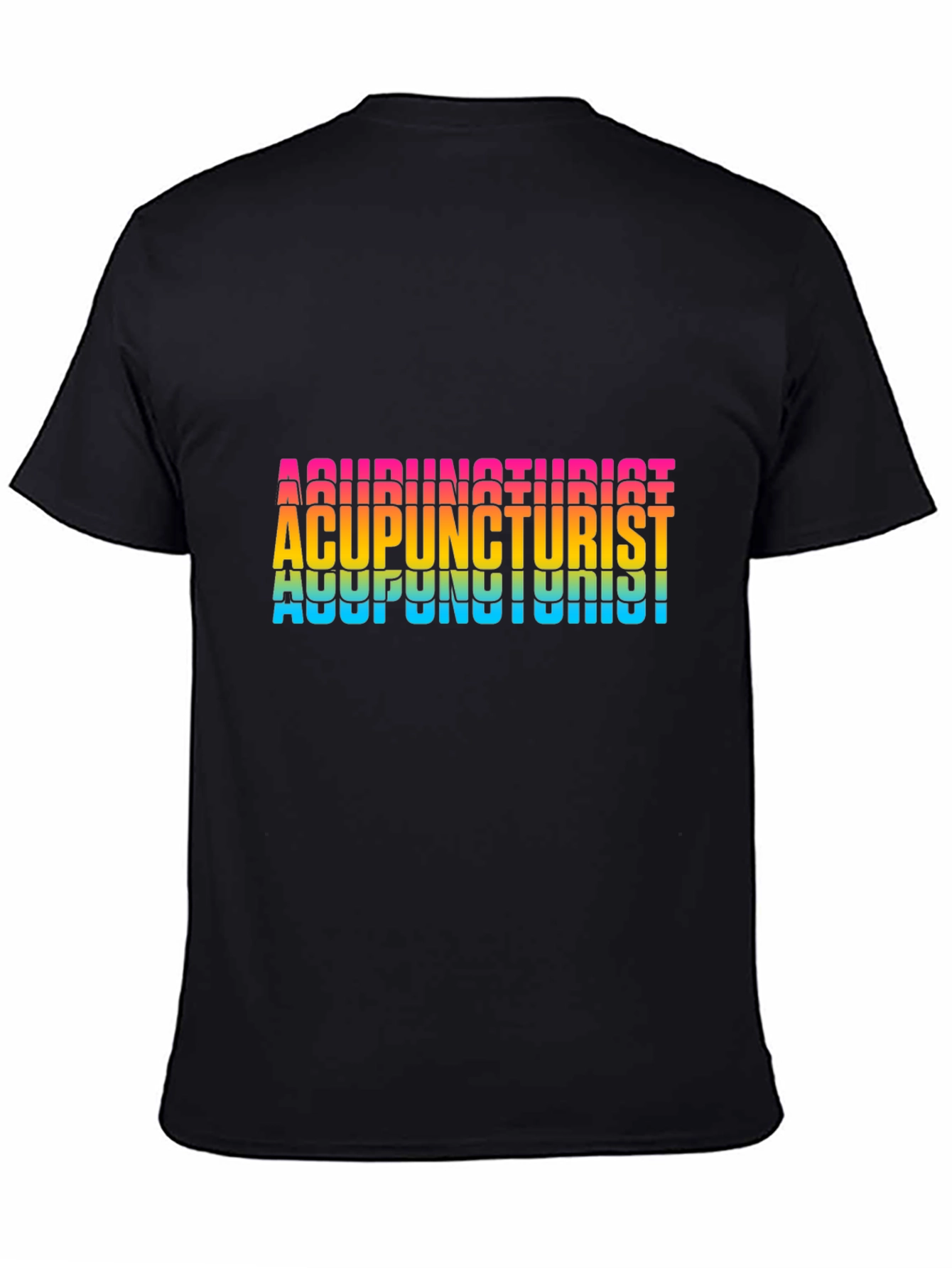 Acupuncturist Rainbow Text Black T-Shirt