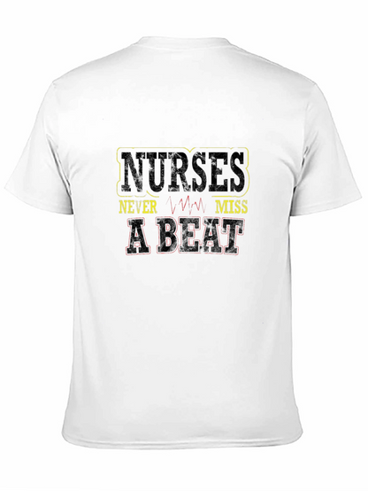Nurses Never Miss a Beat Graphic Tee