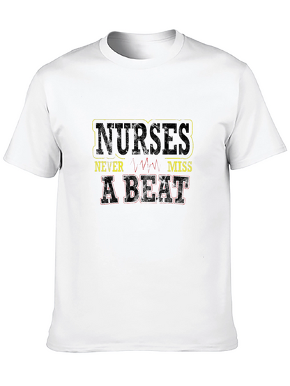 Nurses Never Miss a Beat Graphic Tee