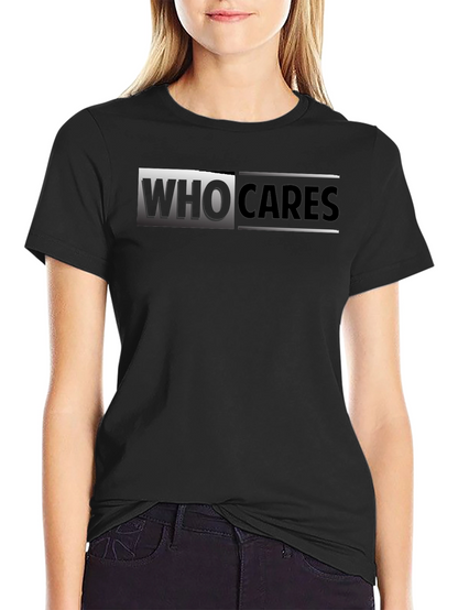 Who Cares Graphic Print Black T-Shirt