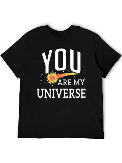 You Are My Universe Graphic T-Shirt