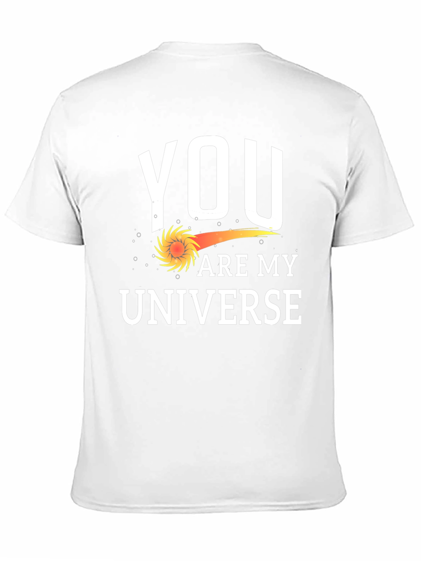 You Are My Universe Graphic T-Shirt