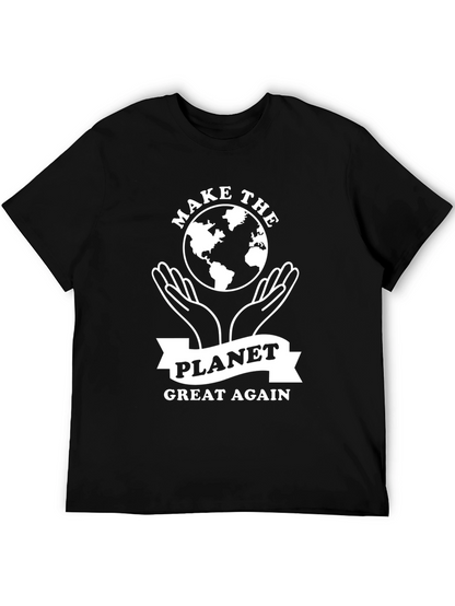 Make the Planet Great Again T-Shirt