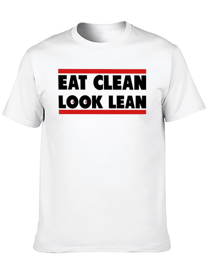 Eat Clean Look Lean Graphic T-Shirt