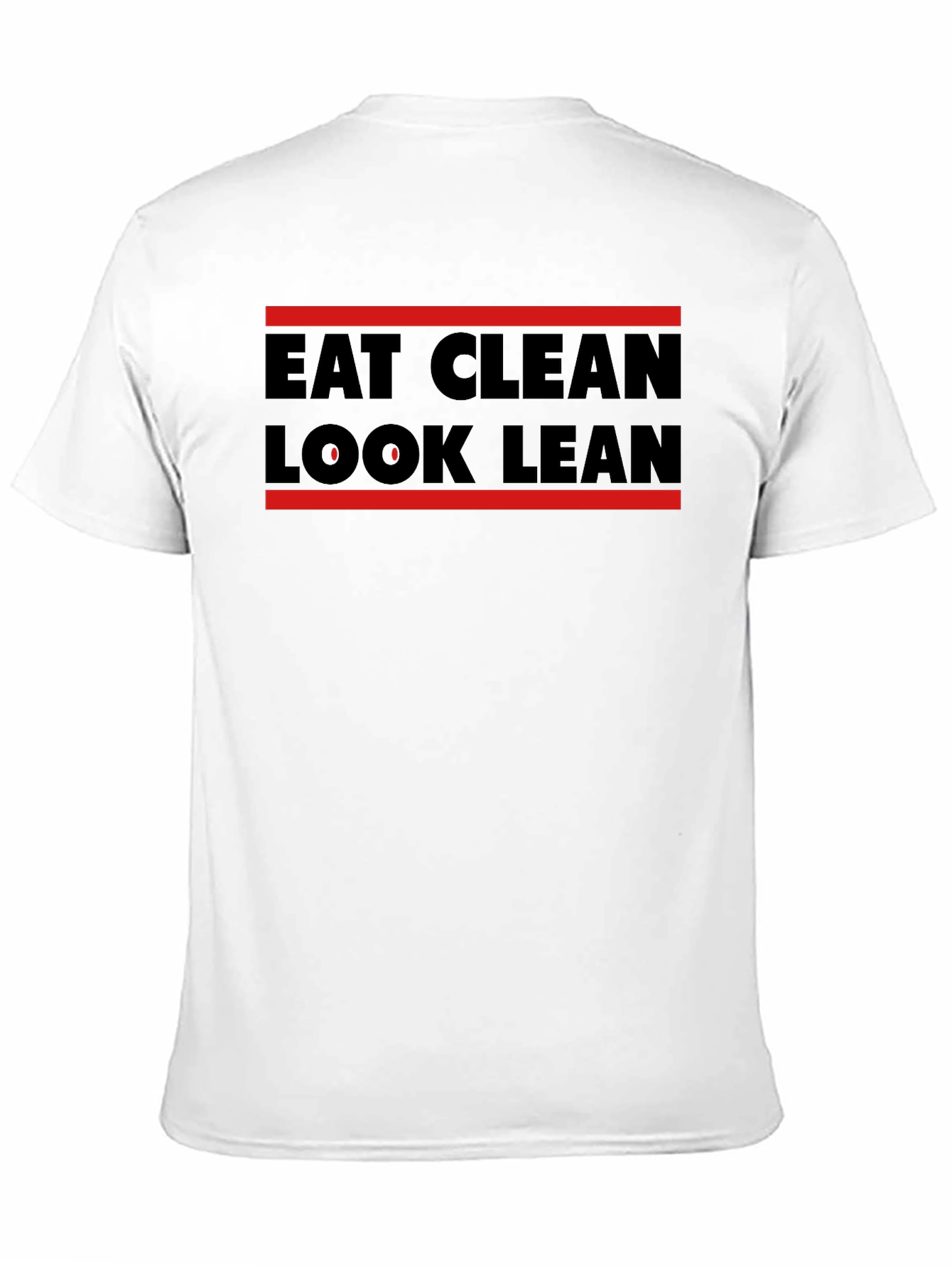 Eat Clean Look Lean Graphic T-Shirt