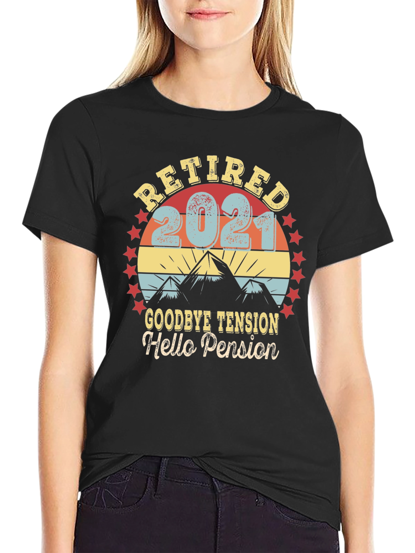 Retired 2021 T-Shirt - Goodbye Tension Hello Pension