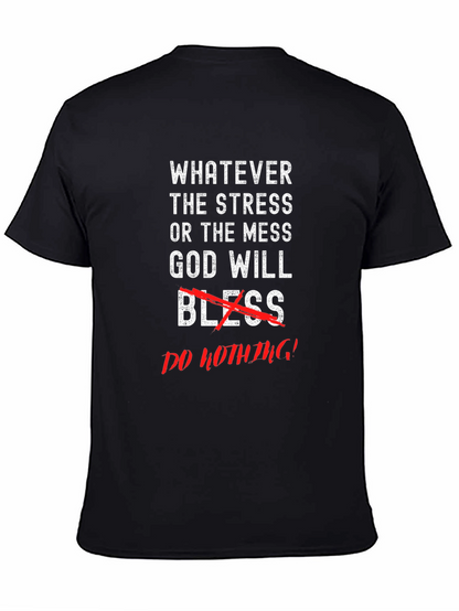 Whatever the Stress Graphic Tee