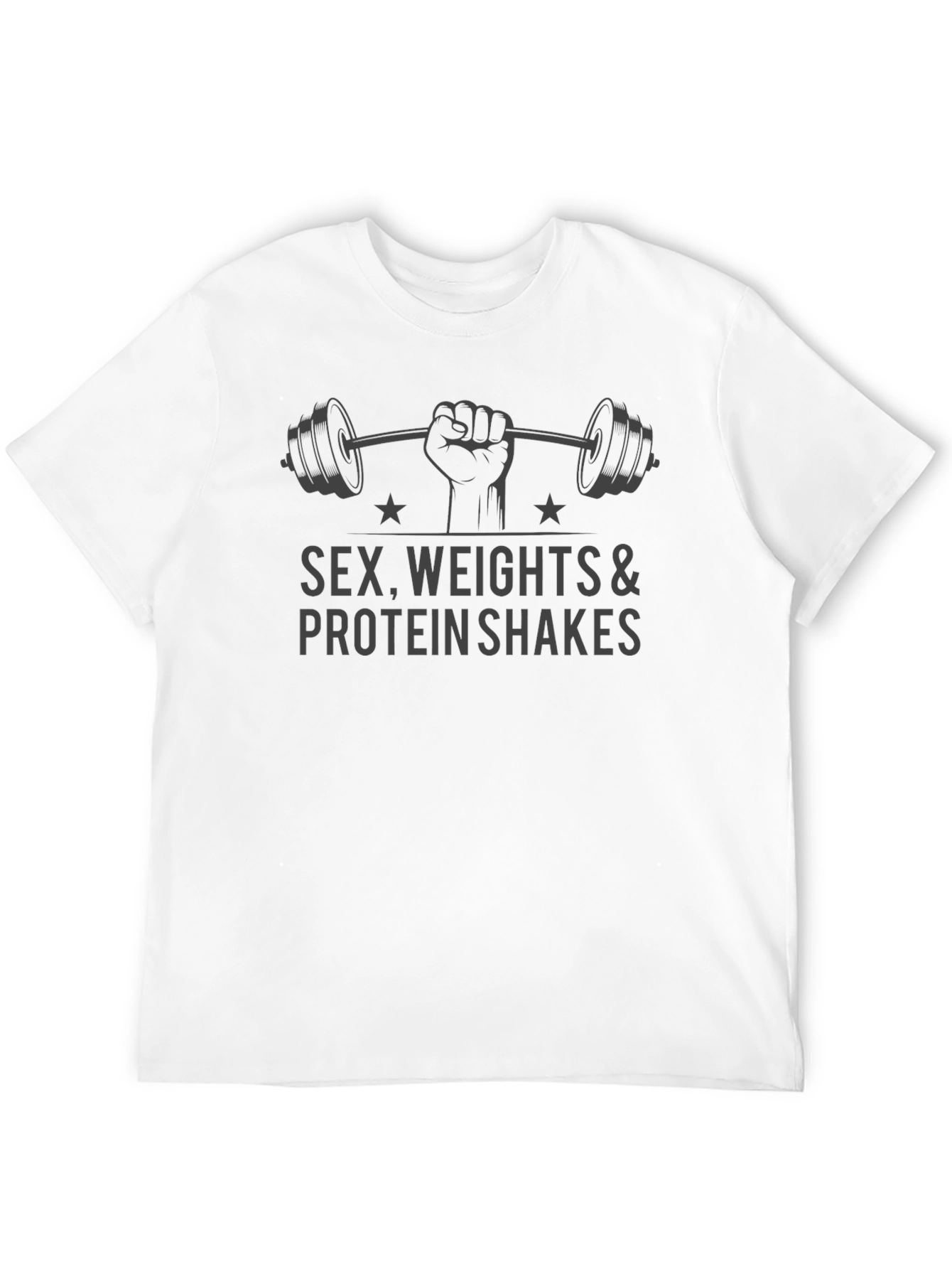 Sex Weights Protein Shakes Mens T-Shirt