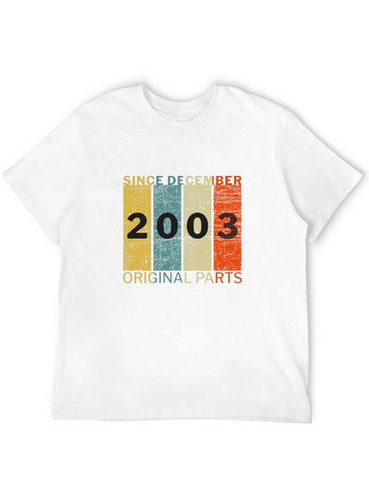 Since December 2003 Original Parts T-Shirt