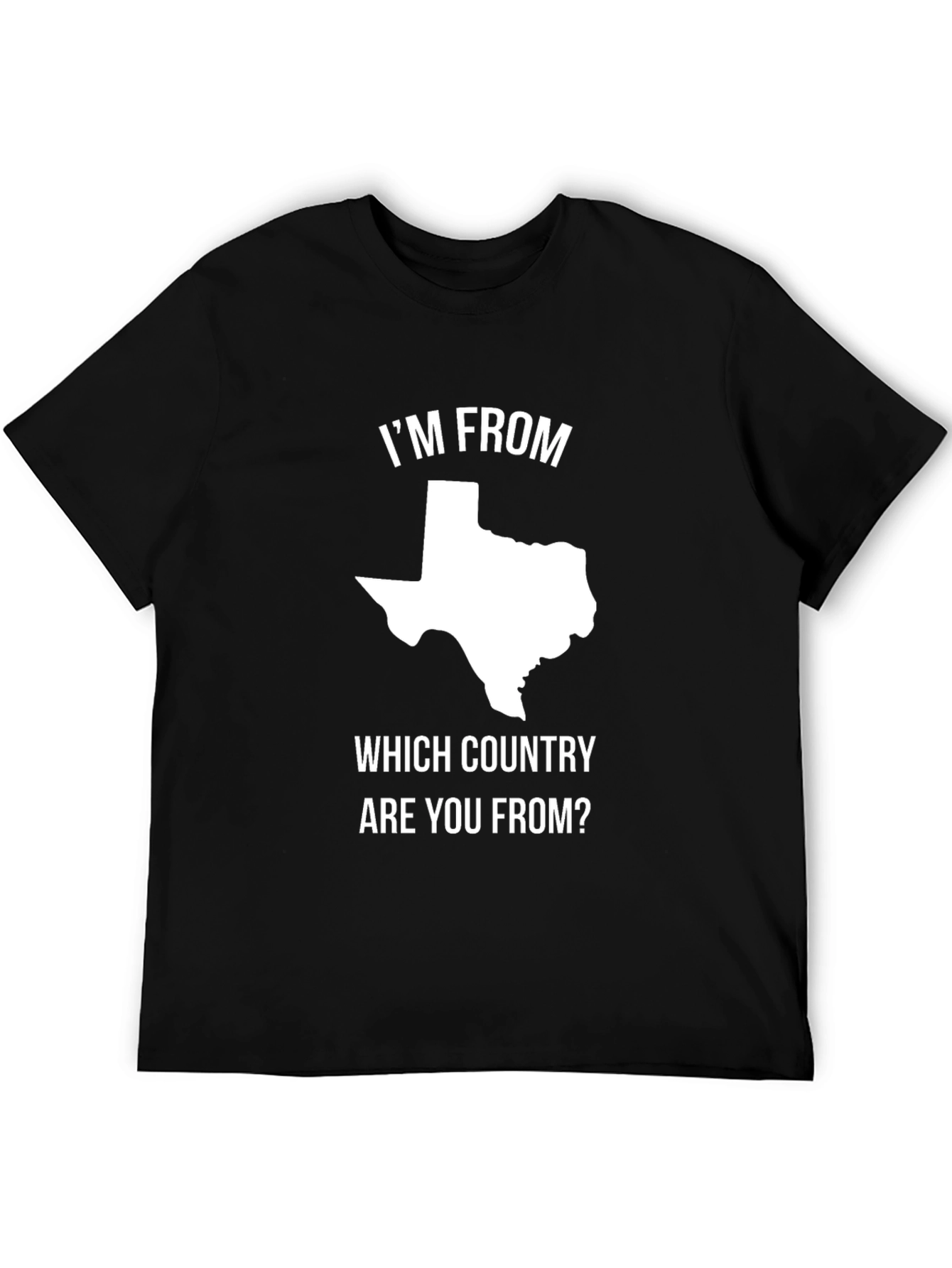 Texas Pride Graphic T-Shirt -  Im From Texas!