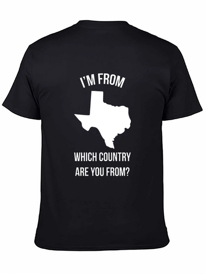 Texas Pride Graphic T-Shirt -  Im From Texas!