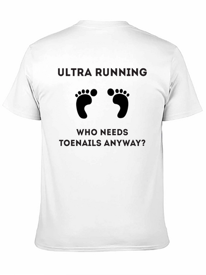 Ultra Running Humor T-Shirt