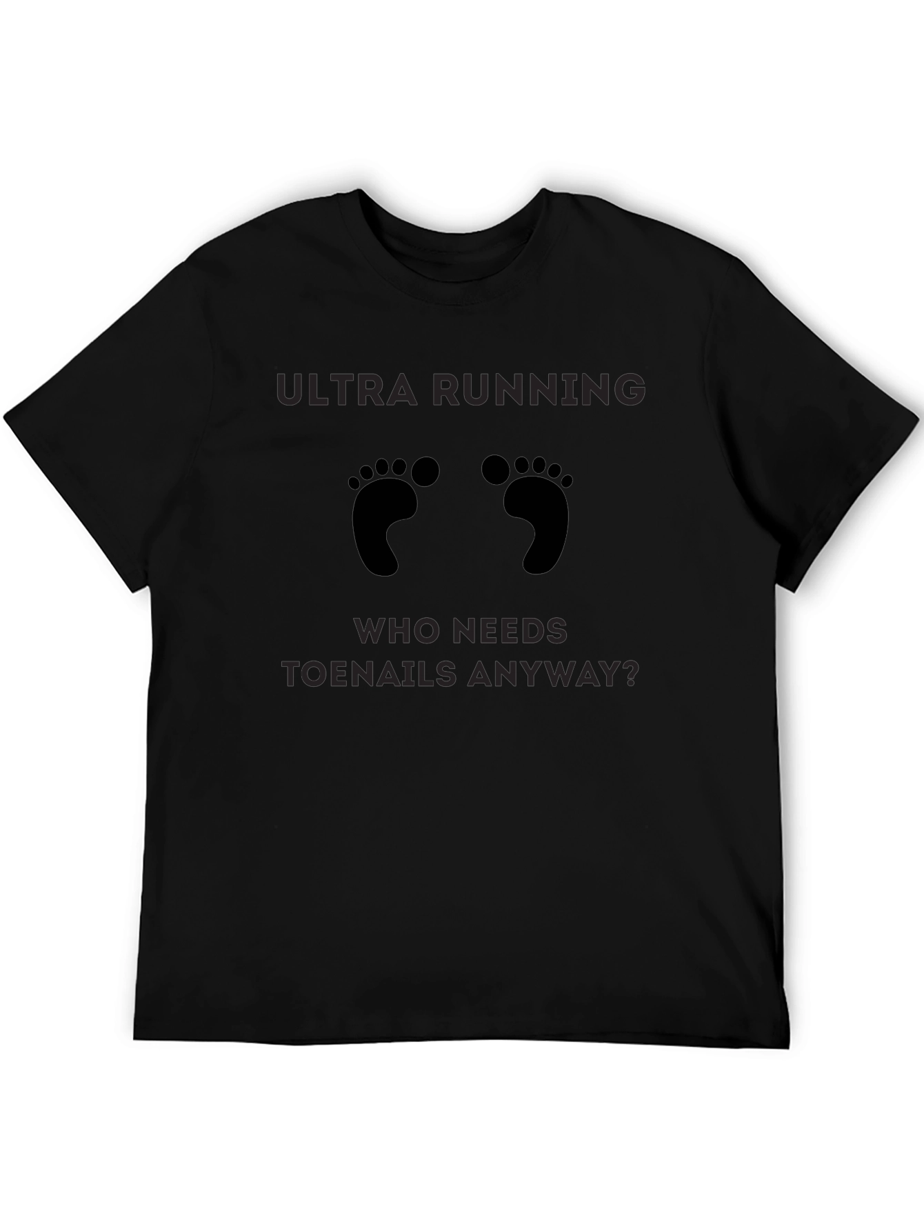 Ultra Running Humor T-Shirt