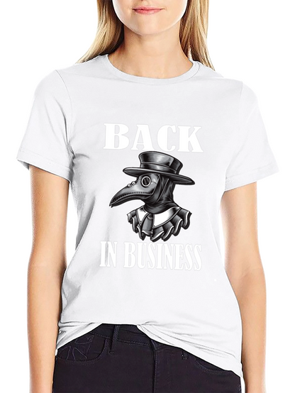 Plague Doctor Back in Business T-Shirt