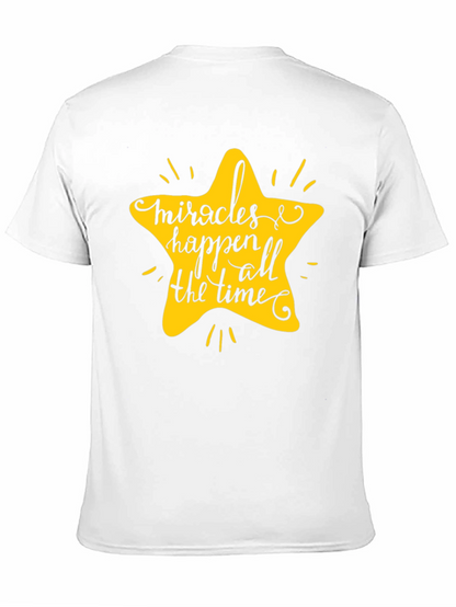 Miracles Happen All The Time T-Shirt