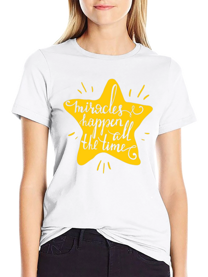 Miracles Happen All The Time T-Shirt