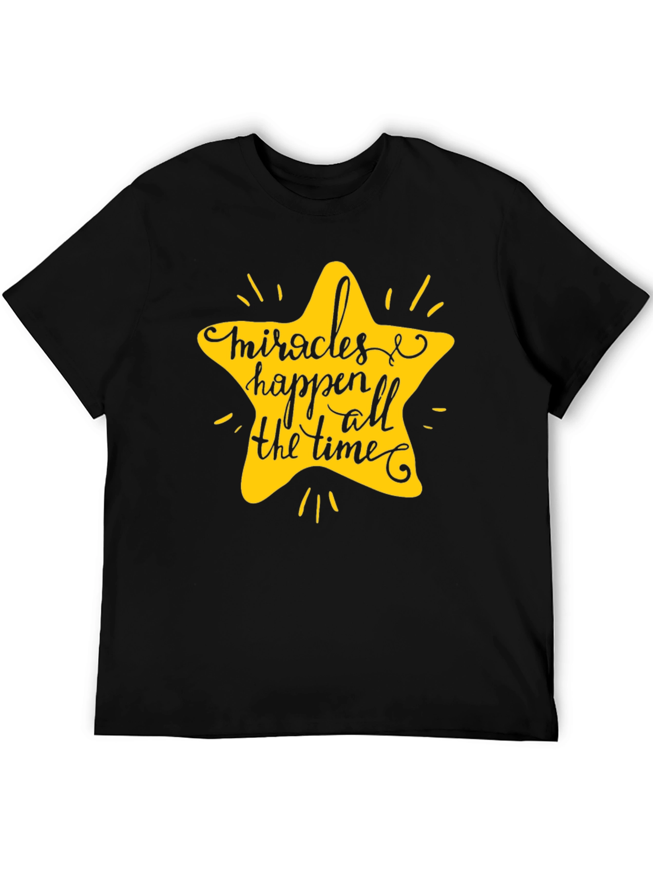 Miracles Happen All The Time T-Shirt