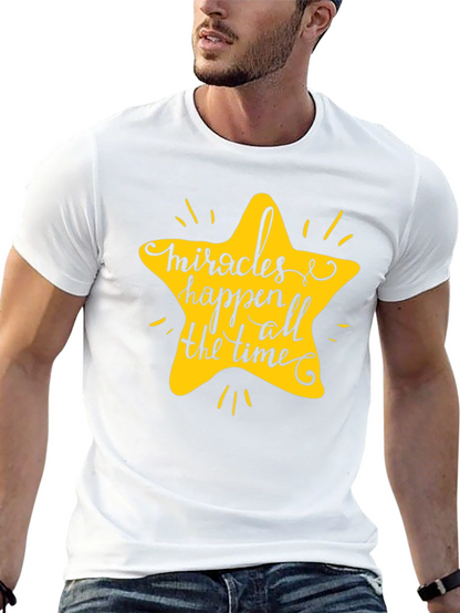Miracles Happen All The Time T-Shirt